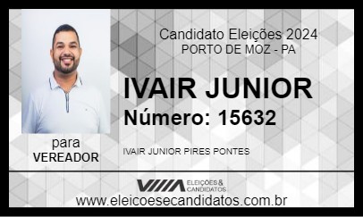 Candidato IVAIR JUNIOR 2024 - PORTO DE MOZ - Eleições