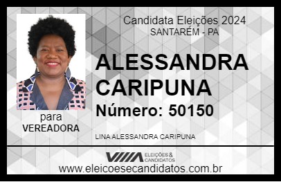 Candidato ALESSANDRA CARIPUNA 2024 - SANTARÉM - Eleições