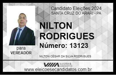 Candidato NILTON RODRIGUES 2024 - SANTA CRUZ DO ARARI - Eleições