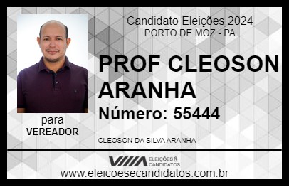 Candidato PROF CLEOSON ARANHA 2024 - PORTO DE MOZ - Eleições