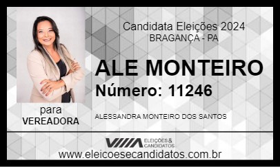 Candidato ALE MONTEIRO 2024 - BRAGANÇA - Eleições