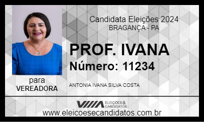 Candidato PROF. IVANA 2024 - BRAGANÇA - Eleições