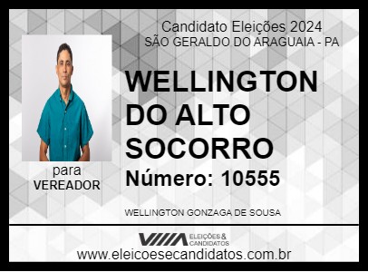 Candidato WELLINGTON DO ALTO SOCORRO 2024 - SÃO GERALDO DO ARAGUAIA - Eleições