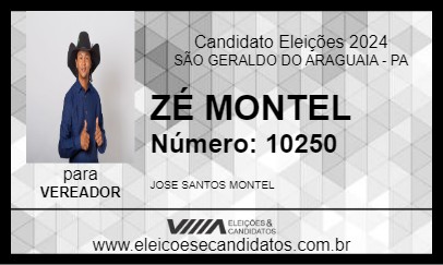 Candidato ZÉ MONTEL 2024 - SÃO GERALDO DO ARAGUAIA - Eleições