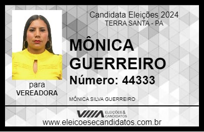 Candidato MÔNICA GUERREIRO 2024 - TERRA SANTA - Eleições