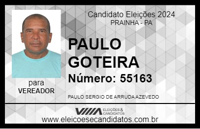 Candidato PAULO GOTEIRA 2024 - PRAINHA - Eleições