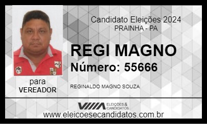 Candidato REGI MAGNO 2024 - PRAINHA - Eleições