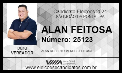 Candidato ALAN FEITOSA 2024 - SÃO JOÃO DA PONTA - Eleições