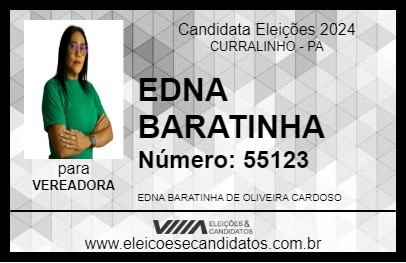 Candidato EDNA BARATINHA 2024 - CURRALINHO - Eleições