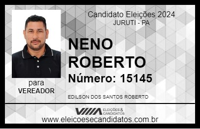 Candidato NENO ROBERTO 2024 - JURUTI - Eleições