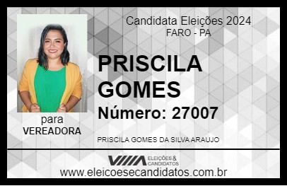 Candidato PRISCILA GOMES 2024 - FARO - Eleições