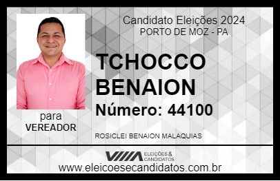 Candidato TCHOCCO BENAION 2024 - PORTO DE MOZ - Eleições