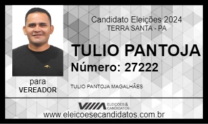 Candidato TULIO PANTOJA 2024 - TERRA SANTA - Eleições