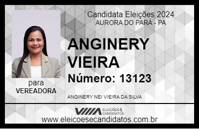 Candidato ANGINERY VIEIRA 2024 - AURORA DO PARÁ - Eleições