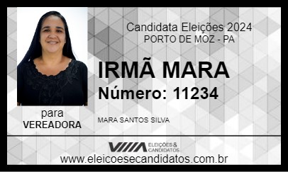 Candidato IRMÃ MARA 2024 - PORTO DE MOZ - Eleições