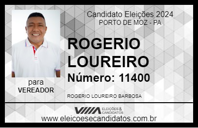 Candidato ROGERIO LOUREIRO 2024 - PORTO DE MOZ - Eleições