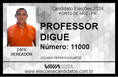 Candidato PROFESSOR DIGUE  2024 - PORTO DE MOZ - Eleições