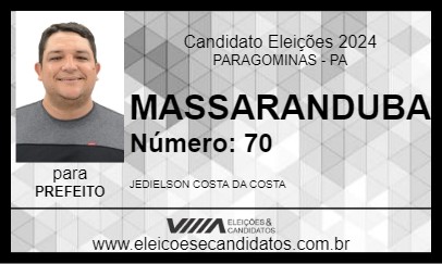 Candidato MASSARANDUBA 2024 - PARAGOMINAS - Eleições