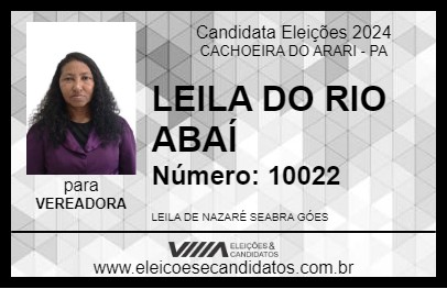 Candidato LEILA DO RIO ABAÍ 2024 - CACHOEIRA DO ARARI - Eleições