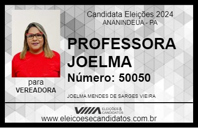 Candidato PROFESSORA JOELMA 2024 - ANANINDEUA - Eleições