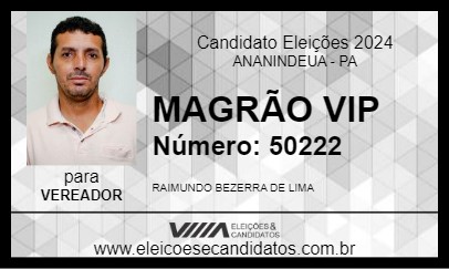 Candidato MAGRÃO VIP 2024 - ANANINDEUA - Eleições