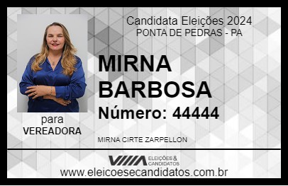 Candidato MIRNA BARBOSA 2024 - PONTA DE PEDRAS - Eleições