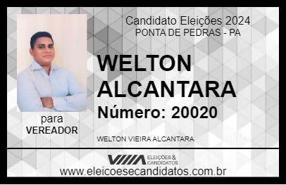 Candidato WELTON ALCANTARA 2024 - PONTA DE PEDRAS - Eleições