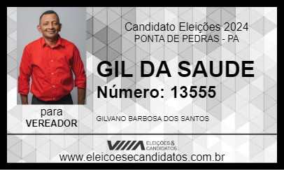 Candidato GILVANO BARBOSA 2024 - PONTA DE PEDRAS - Eleições