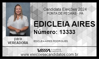 Candidato EDICLEIA AIRES 2024 - PONTA DE PEDRAS - Eleições