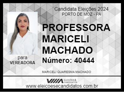 Candidato PROFESSORA MARICELI MACHADO 2024 - PORTO DE MOZ - Eleições