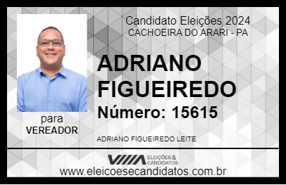 Candidato ADRIANO FIGUEIREDO 2024 - CACHOEIRA DO ARARI - Eleições