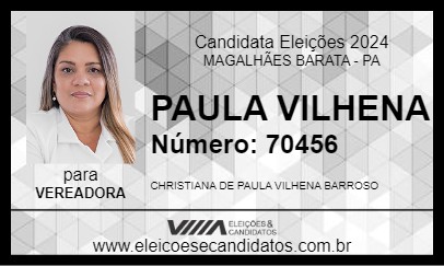 Candidato PAULA VILHENA 2024 - MAGALHÃES BARATA - Eleições