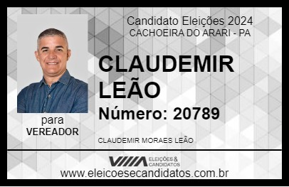 Candidato CLAUDEMIR LEÃO 2024 - CACHOEIRA DO ARARI - Eleições