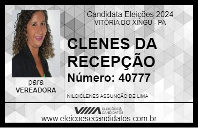 Candidato CLENES DA RECEPÇÃO 2024 - VITÓRIA DO XINGU - Eleições