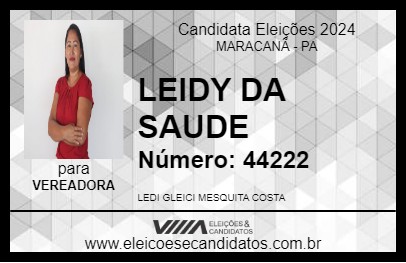 Candidato LEIDY DA SAUDE 2024 - MARACANÃ - Eleições