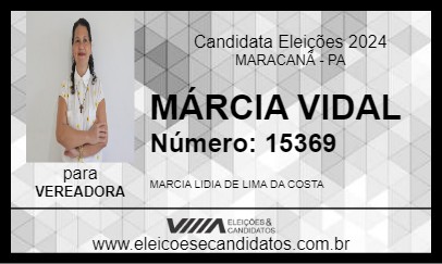 Candidato MÁRCIA VIDAL 2024 - MARACANÃ - Eleições