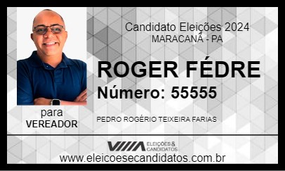 Candidato ROGER FÉDERE 2024 - MARACANÃ - Eleições