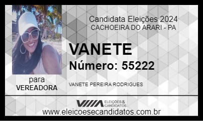 Candidato VANETE 2024 - CACHOEIRA DO ARARI - Eleições