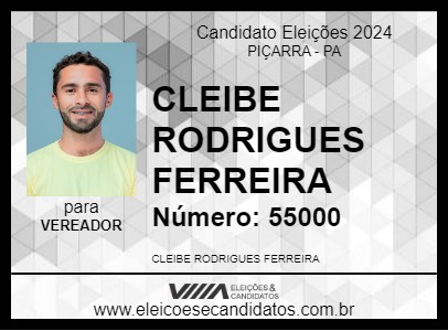 Candidato CLEIBE RODRIGUES FERREIRA 2024 - PIÇARRA - Eleições