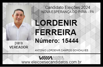 Candidato LORDENIR FERREIRA 2024 - NOVA ESPERANÇA DO PIRIÁ - Eleições