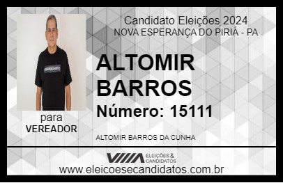 Candidato ALTOMIR BARROS 2024 - NOVA ESPERANÇA DO PIRIÁ - Eleições