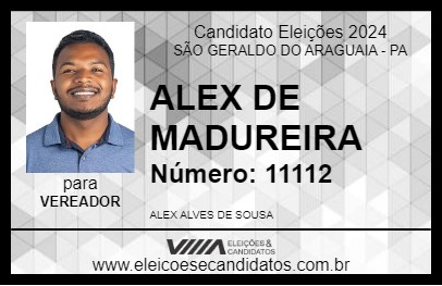 Candidato ALEX DE MADUREIRA 2024 - SÃO GERALDO DO ARAGUAIA - Eleições