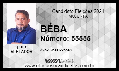 Candidato BÉBA  2024 - MOJU - Eleições