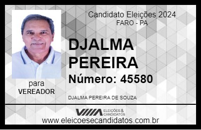 Candidato DJALMA PEREIRA 2024 - FARO - Eleições