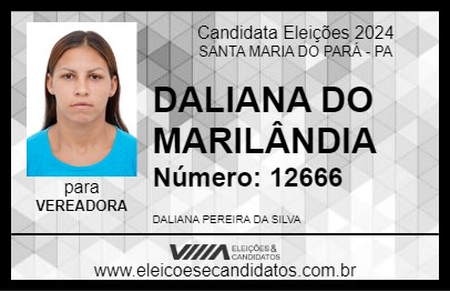 Candidato DALIANA DO MARILÂNDIA 2024 - SANTA MARIA DO PARÁ - Eleições