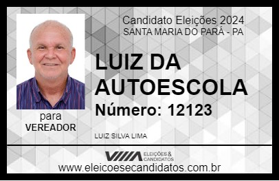 Candidato LUIZ DA AUTOESCOLA 2024 - SANTA MARIA DO PARÁ - Eleições