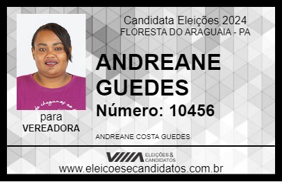 Candidato ANDREANE GUEDES 2024 - FLORESTA DO ARAGUAIA - Eleições