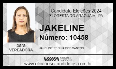 Candidato JAKELINE 2024 - FLORESTA DO ARAGUAIA - Eleições