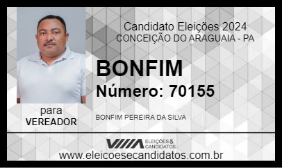 Candidato BONFIM 2024 - CONCEIÇÃO DO ARAGUAIA - Eleições