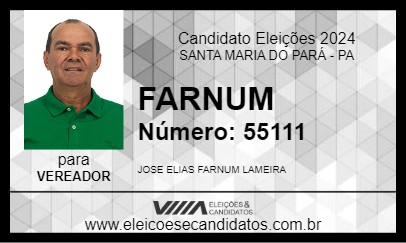 Candidato FARNUM 2024 - SANTA MARIA DO PARÁ - Eleições